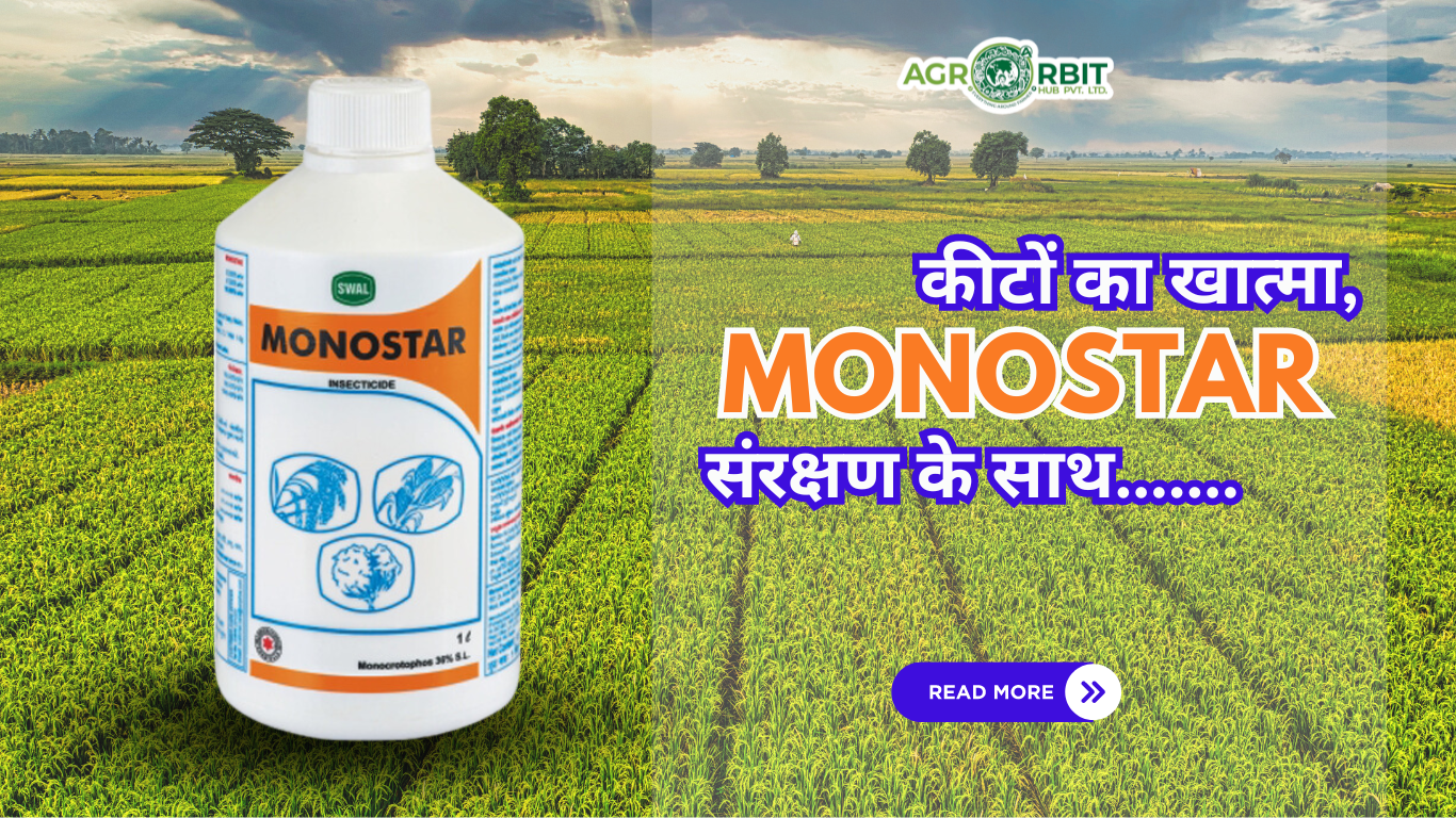 Unlocking the Power of Monostar: A Comprehensive Guide to its Uses and Advantages in Agriculture.